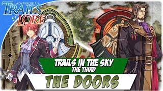 Trails in the Sky the 3rd Lore/Door Summary (From Moon and Star Doors) ft. February Night