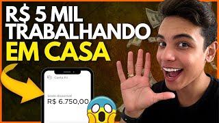 COMO GANHAR R$5000 POR MÊS TRABALHANDO EM CASA PELA INTERNET (Dinheiro online)