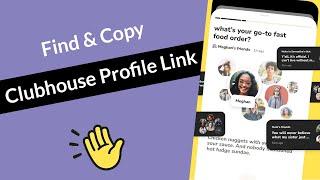 How to Find & Copy Clubhouse Profile Link?