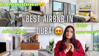 AIRBNB in Dubai | next to BURJ KHALIFA | In Downtown Dubai | 2bhk | Affordable Apartment