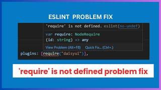 How to fix 'require' is not defined | eslint error