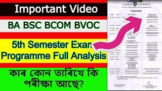 5th Semester Exam Programme 2022 Full Analysis | Guwahati University | BA BSC BCOM 5th Semester Exam