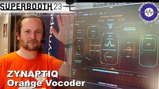 Superbooth 2023: Zynaptiq  Orange Vocoder