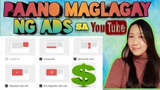 PAANO MAGLAGAY NG ADS SA YOUTUBE VIDEOS 2022 [YOUTUBE GROWTH TUTORIAL]