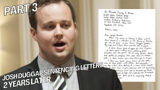 Josh Duggar Sentencing Letters (2 Years Later) Part 3