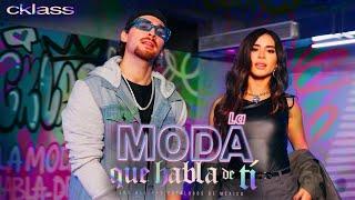 Cklass - La moda que habla de ti (Official Video)