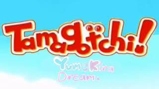 (Fanmade + Fandub) Tamagotchi Yumekira Dream Opening