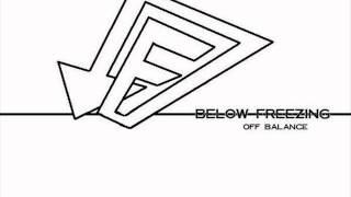 Below Freezing- TechSick