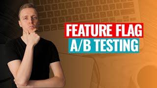 Feature Flag Implementation - A/B Testing in Javascript