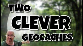 Double The Fun! TWO Excellent Geocaches!