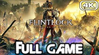 FLINTLOCK SIEGE OF DAWN Gameplay Walkthrough FULL GAME (4K 60FPS) No Commentary