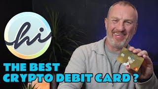 Hi Debit Card Overview  | Is This the BEST Crypto Debit Card on the Market?