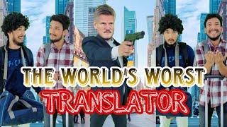 The World's Worst Translator | Comedy Video | Asif Dramaz