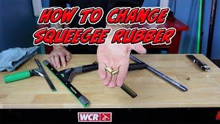 HOW TO CHANGE SQUEEGEE RUBBER | CLIP OR CLIPLESS CHANNELS | TRAINING