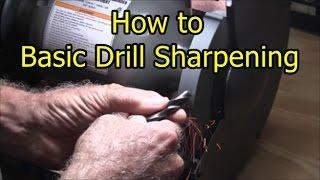 How To - Basic Drill sharpening on bench grinder