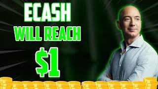 Ecash Coin WILL REACH $1 HERE IS WHY?? - XEC Price Prediction - What is Ecash Coin?