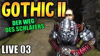 LIVE - Wir sind Novize der Bruderschaft - Gothic 2: Der Weg des Schläfers - FOLGE 03 (MOD)