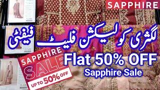 Sapphire || Sapphire Sale Flat 50% OFF Winter Sale 2024 || Sapphire Sale Today