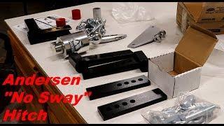 Andersen No Sway Weight Distribution Hitch Unboxing | The Savvy Campers