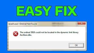 How To Fix Ordinal Not Found, the Ordinal Could Not Be Located in the Dynamic Link Library