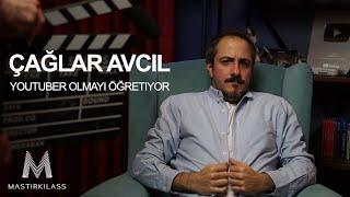 MASTERCLASS: Çağlar Avcıl Youtuber Olmayı Öğretiyor