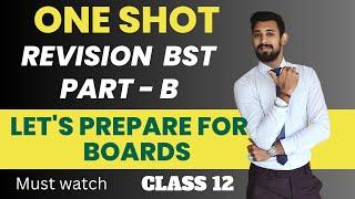 Revision One shot | Part B | Business Studies | Class 12