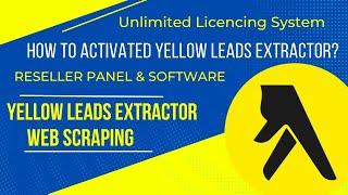 How to Use Yellow Leads Extractor? How to activated Yellow Leads Extractor? #YellowPagesScraper |