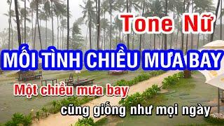 Mối Tình Chiều Mưa Bay (Karaoke Beat) - Tone Nữ | Nhan KTV