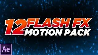 12 FLASH FX PACK - 12 FLASH FX ELEMENTS FREE DOWNLOAD FOR AFTER EFFECTS | FREE DOWNLOAD MOTION FX