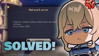 Network Error: 4201 | Genshin Impact