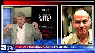 Missile Defense Agency Director VADM Jon A. Hill | Future of Missile Defense