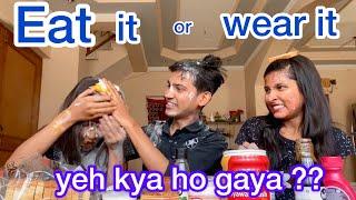 Eat it or Wear it challenge with sisters || siblings masti challenge ||