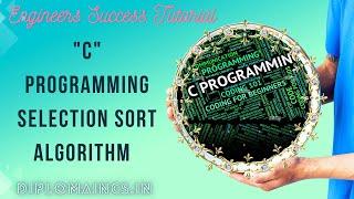 "Sorting Algorithms Explained: Selection Sort - Step-by-Step Guide"| Engineers Success Tutorial