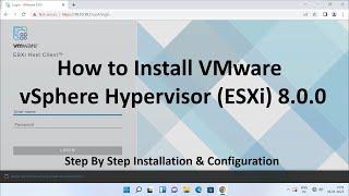 How to Install VMware vSphere Hypervisor ESXi 8.0.0 !! ( Step By Step Guide)