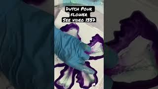 Dutch Pour Flower Bloom, Fluid Art #shorts