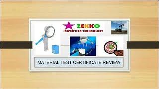 Quality Control Inspection - Material Test Certificate Review