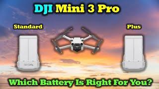 DJI Mini 3 Pro - Which Battery is Right For You ?