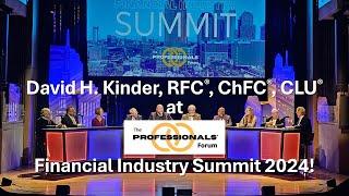 David Kinder at The Professionals' Forum Financial Industry Summit 2024!