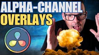 Blow Stuff Up!  Using Alpha Channel Overlays in DaVinci Resolve