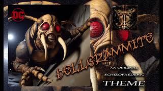 Hellgrammite Theme by Schizofrederic