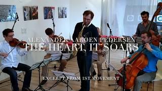 Alexander Aarøen Pedersen - The Heart, It Soars (excerpt)