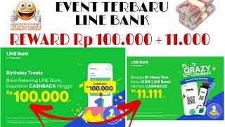 EVENT LINE BANK TERBARUCARA DAPAT CASHBACK 100.000 + 11.000