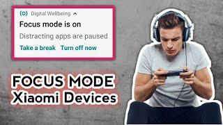 Enable focus mode in Xiaomi | POCO Devices