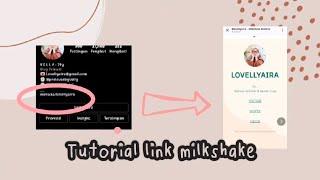 TUTORIAL MILKSHAKE UNTUK LINK ORDER DI INSTAGRAM