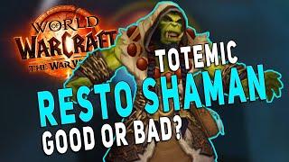 Resto Shaman TOTEMIC Hero Talents | Good or Bad? | The War Within