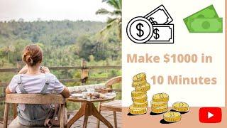 Make $1000 in a day | make money Online in 2020 | fast money