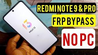 Redmi Note 9 & Note 9 Pro Frp Bypass | MIUI 13 | Redmi MIUI 13 Google Account Remove || Without Pc