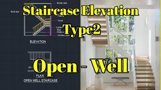 2D Autocad Elevation | Staircase Elevation | Type 2 | open Well staircase