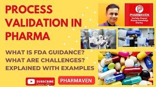 Process Validation in Pharma, FDA Guidance? #usfda #pharma #validation  @PHARMAVEN