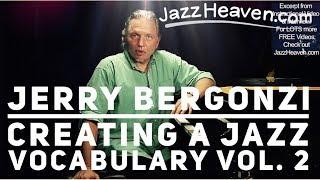 "How to Play Jazz" - *Jerry Bergonzi*  Green Dolphin Street Changes Three-Note Shapes JazzHeaven.com